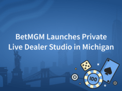 BetMGM Launches Private Live Dealer Studio in Michigan