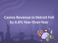 Casino Revenue in Detroit Fell by 8.8% Year-Over-Year