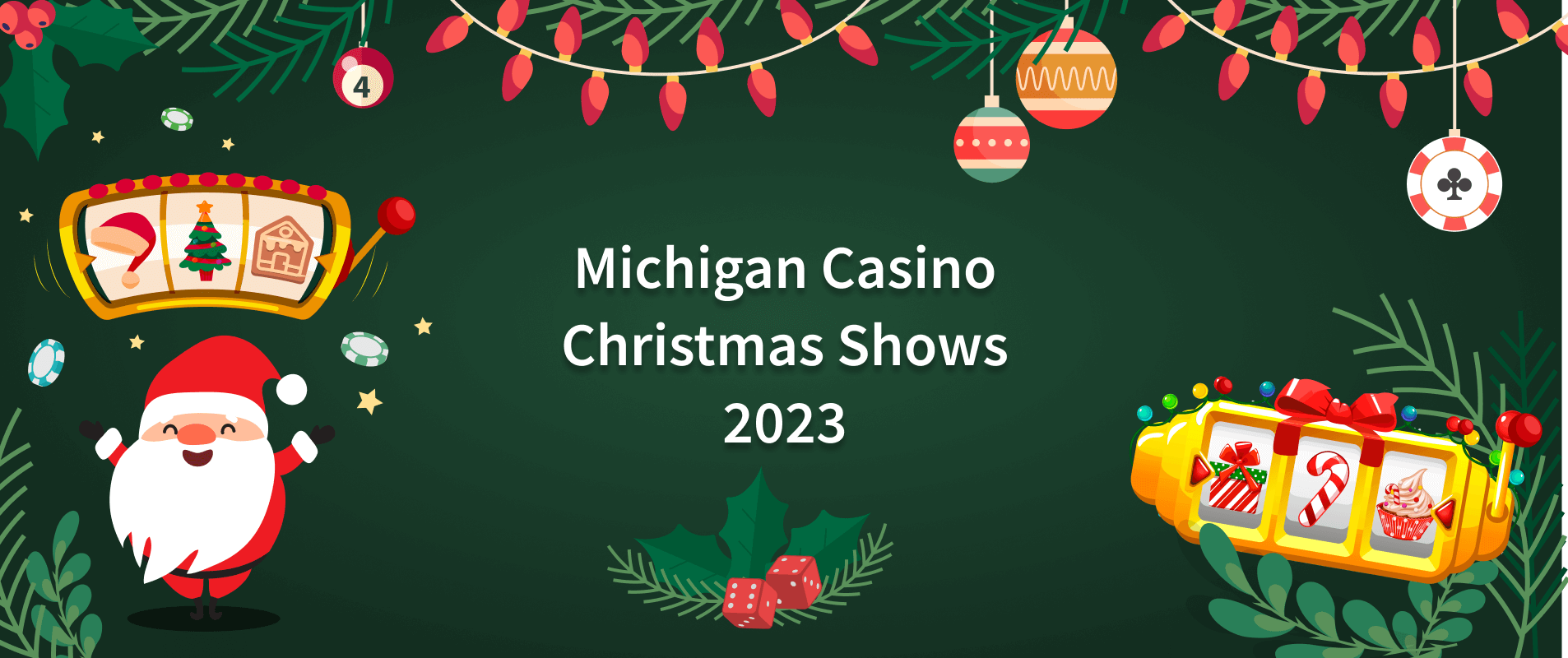 Christmas Shows & Events in Michigan Casinos 2023