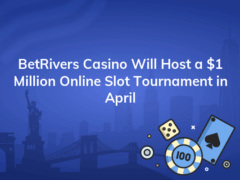 betrivers casino will host a 1 million online slot tournament in april 240x180
