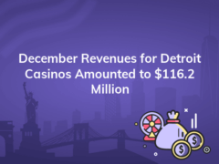 december revenues for detroit casinos amounted to 116 2 million 240x180