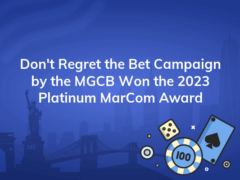 dont regret the bet campaign by the mgcb won the 2023 platinum marcom award 240x180