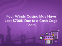 four winds casino may have lost 700k due to a cash cage scam 240x180