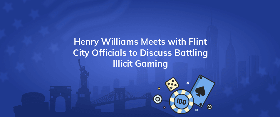 henry williams meets with flint city officials to discuss battling illicit gaming