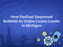 how fanduel surpassed betmgm as online casino leader in michigan 240x180