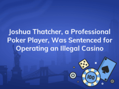 joshua thatcher a professional poker player was sentenced for operating an illegal casino 240x180